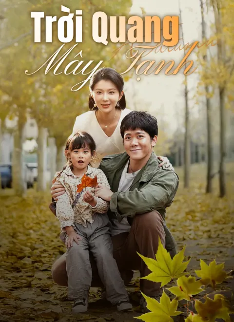 Trời Quang Mây Tạnh