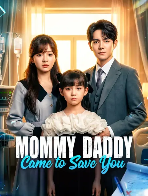 Mommy, Daddy Came to Save You(Dubbed)